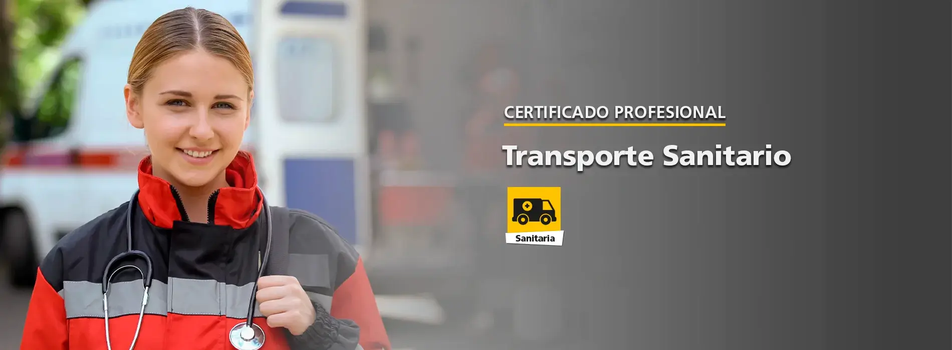 Certificado Profesional Transporte Sanitario Certificado Profesional Transporte Sanitario