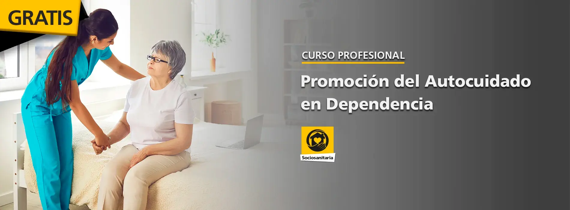 Curso Promoción del Autocuidado en Dependencia Curso Promoción del Autocuidado en Dependencia