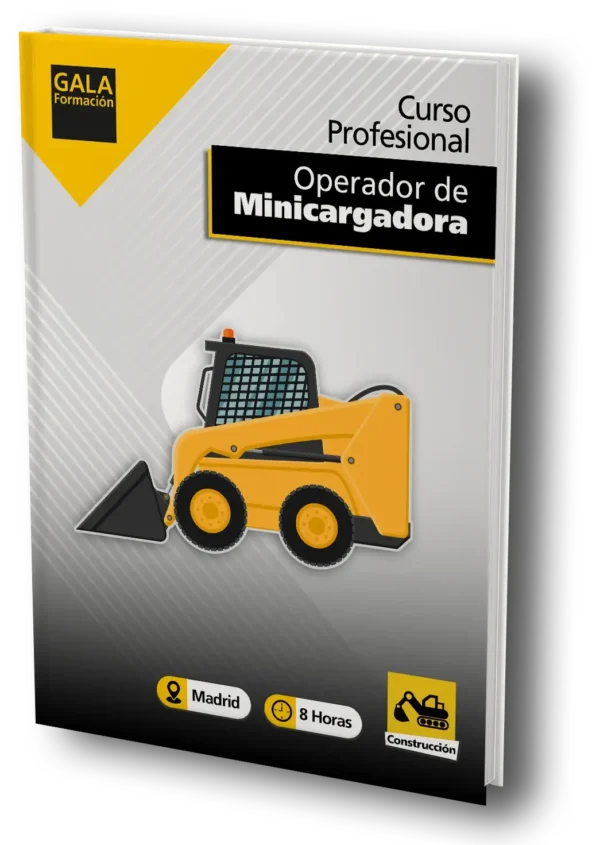 La imagen muestra un dibujo de una minicargadora de color amarillo, con un texto que dice: Curso Profesional Operador de Minicargadora y el logo de Gala Formación