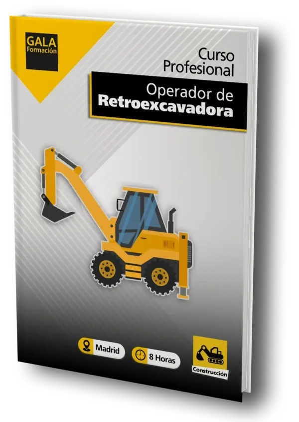 La imagen muestra un dibujo de una retroexcavadora de color amarillo, con un texto que dice: Curso Profesional Operador de Retroexcavadora y el logo de Gala Formación