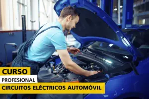 Curso profesional de Circuitos Eléctricos del Automóvil con técnico realizando tareas de diagnóstico y comprobación del sistema eléctrico y electrónico del vehículo en un taller de automoción utilizando equipos de medición.