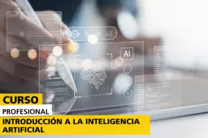 Curso profesional de Introducción a la Inteligencia Artificial con interfaz digital de IA, automatización y análisis de datos, orientado al aprendizaje de las aplicaciones de la inteligencia artificial en empresas y entornos profesionales.